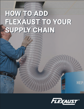 How to Add  Flexaust to Your  Supply Chain